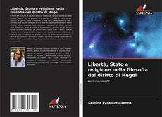 Capa do livro de Libertà, Stato e religione nella filosofia del diritto di Hegel 