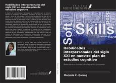 Обложка Habilidades interpersonales del siglo XXI en nuestro plan de estudios cognitivo