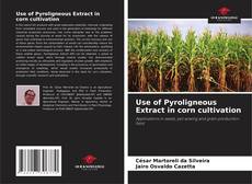 Portada del libro de Use of Pyroligneous Extract in corn cultivation
