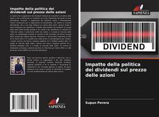 Bookcover of Impatto della politica dei dividendi sul prezzo delle azioni