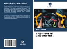 Borítókép a  Roboterarm für Gebäckroboter - hoz