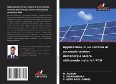 Bookcover of Applicazione di un sistema di accumulo termico dell'energia solare utilizzando materiali PCM