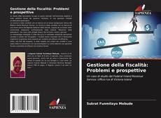 Portada del libro de Gestione della fiscalità: Problemi e prospettive