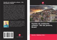 Couverture de Gestão do ambiente urbano - Rio de Janeiro, Brasil