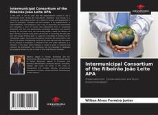 Copertina di Intermunicipal Consortium of the Ribeirão João Leite APA