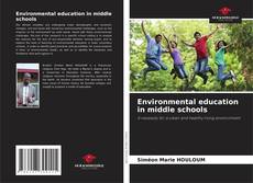 Bookcover of Environmental education in middle schools