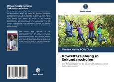 Couverture de Umwelterziehung in Sekundarschulen