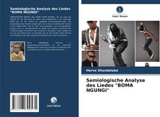 Обложка Semiologische Analyse des Liedes "BOMA NGUNGI"