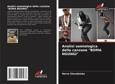 Bookcover of Analisi semiologica della canzone "BOMA NGUNGI"