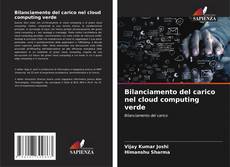 Capa do livro de Bilanciamento del carico nel cloud computing verde 