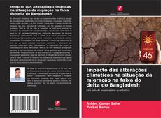 Capa do livro de Impacto das alterações climáticas na situação da migração na faixa do delta do Bangladesh 