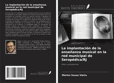 Capa do livro de La implantación de la enseñanza musical en la red municipal de Seropédica/RJ 