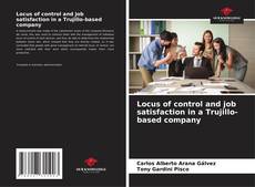 Buchcover von Locus of control and job satisfaction in a Trujillo-based company