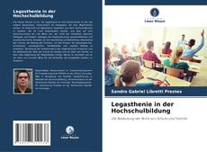 Bookcover of Legasthenie in der Hochschulbildung