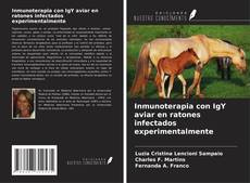 Buchcover von Inmunoterapia con IgY aviar en ratones infectados experimentalmente
