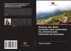 Buchcover von Analyse des défis auxquels sont confrontés les commerçants informels du tourisme