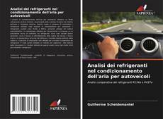 Обложка Analisi dei refrigeranti nel condizionamento dell'aria per autoveicoli