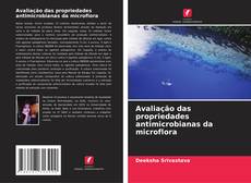 Обложка Avaliação das propriedades antimicrobianas da microflora