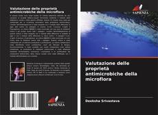 Bookcover of Valutazione delle proprietà antimicrobiche della microflora