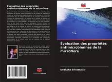Capa do livro de Évaluation des propriétés antimicrobiennes de la microflore 