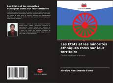 Portada del libro de Les États et les minorités ethniques roms sur leur territoire