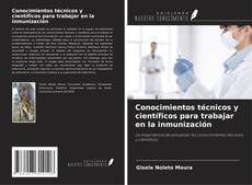 Capa do livro de Conocimientos técnicos y científicos para trabajar en la inmunización 