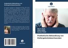 Couverture de Prothetische Behandlung von Kiefergelenksbeschwerden