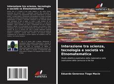 Capa do livro de Interazione tra scienza, tecnologia e società vs Etnomatematica 