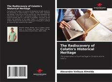 Capa do livro de The Rediscovery of Colatin's Historical Heritage 