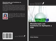 Copertina di Monoterapia con Fenitoína en Epilepsia y TSH