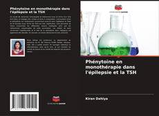 Buchcover von Phénytoïne en monothérapie dans l'épilepsie et la TSH