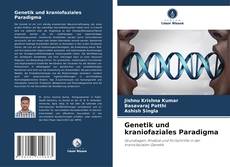 Genetik und kraniofaziales Paradigma kitap kapağı