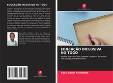 EDUCAÇÃO INCLUSIVA NO TOGO kitap kapağı