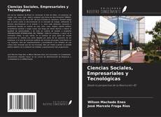 Borítókép a  Ciencias Sociales, Empresariales y Tecnológicas - hoz