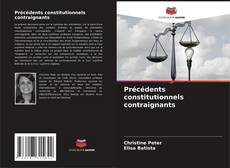 Précédents constitutionnels contraignants kitap kapağı