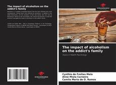 Capa do livro de The impact of alcoholism on the addict's family 