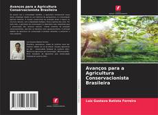 Portada del libro de Avanços para a Agricultura Conservacionista Brasileira