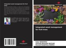 Portada del libro de Integrated weed management for fruit trees