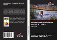 Buchcover von Acclimatazione e prestazioni sportive in Camerun