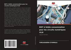 Bookcover of BIST à faible consommation pour les circuits numériques VLSI