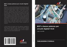 Copertina di BIST a bassa potenza per circuiti digitali VLSI
