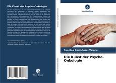 Обложка Die Kunst der Psycho-Onkologie