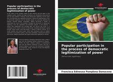 Couverture de Popular participation in the process of democratic legitimization of power