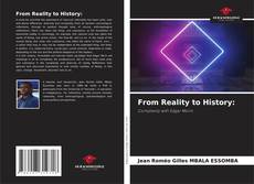 Copertina di From Reality to History: