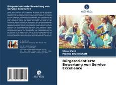 Bürgerorientierte Bewertung von Service Excellence kitap kapağı