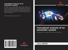 Conceptual analysis of an automatic system的封面