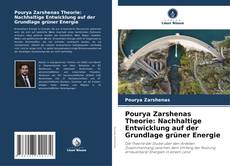 Portada del libro de Pourya Zarshenas Theorie: Nachhaltige Entwicklung auf der Grundlage grüner Energie
