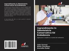 Capa do livro de Ingrandimento In Odontoiatria Conservativa Ed Endodonzia 