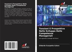 Capa do livro de Tensioni E Prospettive Nello Sviluppo Delle Competenze Manageriali 