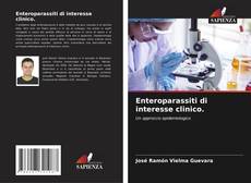 Buchcover von Enteroparassiti di interesse clinico.